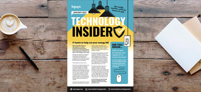 ITGUYS Tech Insider Jan 23 | Energy Bills | Managed IT Services from ITGUYS | London-Based IT Company